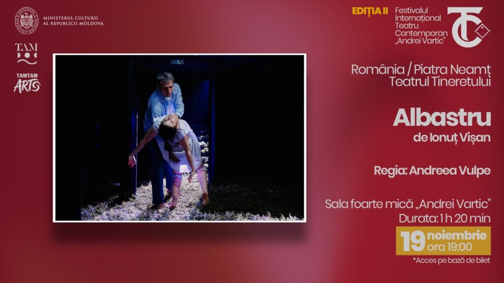 FITC prezintă: ”Albastru” România, Peatra Neamț, Teatrul Tineretului